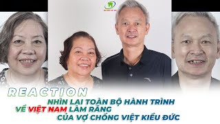 Toàn Bộ Quá Trình Cô Chú Việt Kiều Đức Trở Về Quê Nhà Làm Răng Thẩm Mỹ