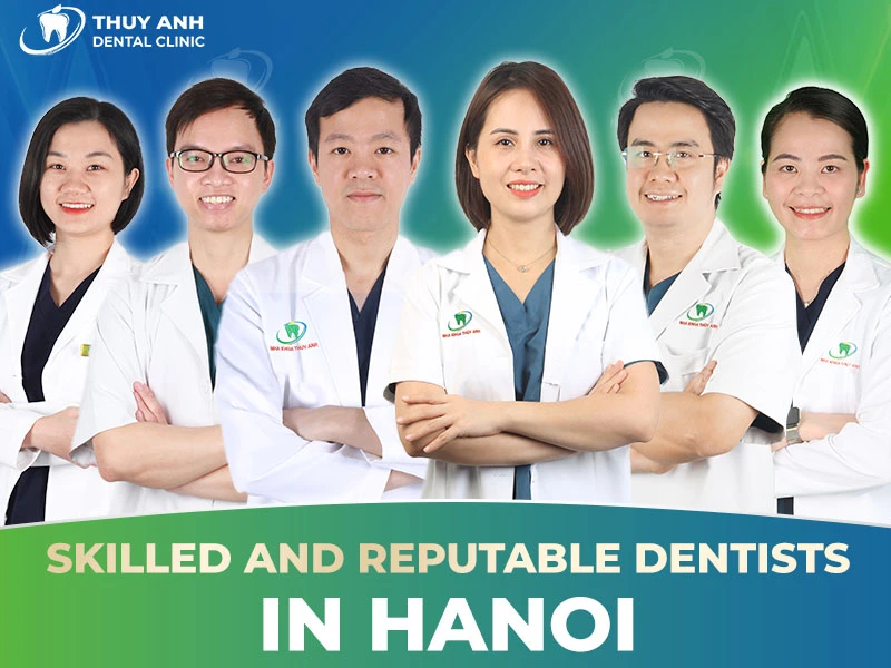 Skilled and Reputable Dentists in Hanoi