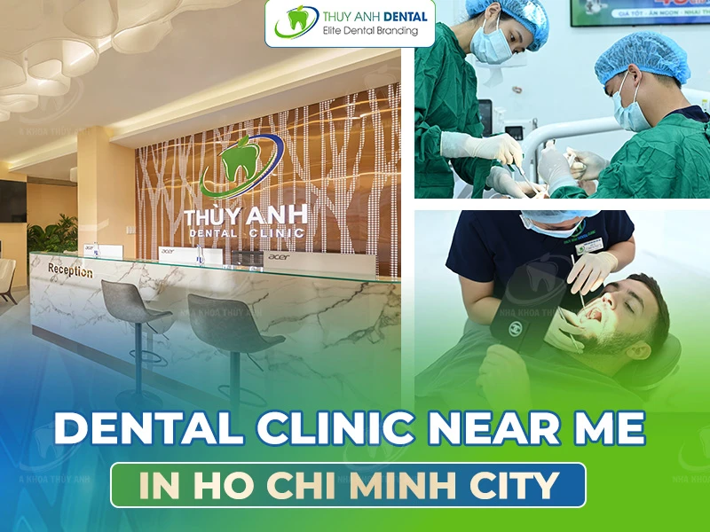 Dental clinic near me in Ho Chi Minh city