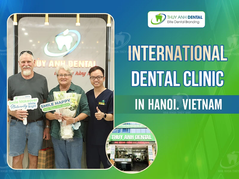 International Dental Clinic in Hanoi, Vietnam