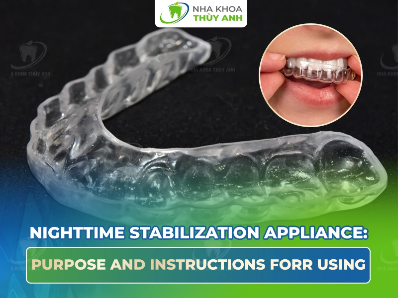 Nighttime Stabilization Appliance: Purpose and Instructions for Using